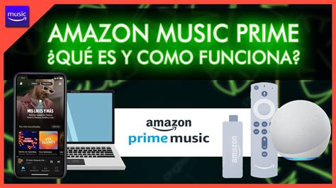 Cómo FUNCIONA Amazon Music PRIME YouTube