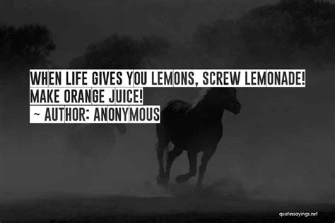 Top 37 Lemons Make Lemonade Quotes And Sayings