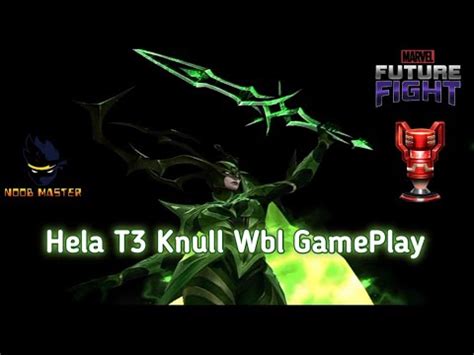 Mff Hela T Knull Wbl Gameplay With Ctp Of Energy Noobmaster