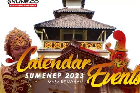 Kalender Event Sumenep Segera Digelar Yuk Catat Tanggal Pelaksanaannya