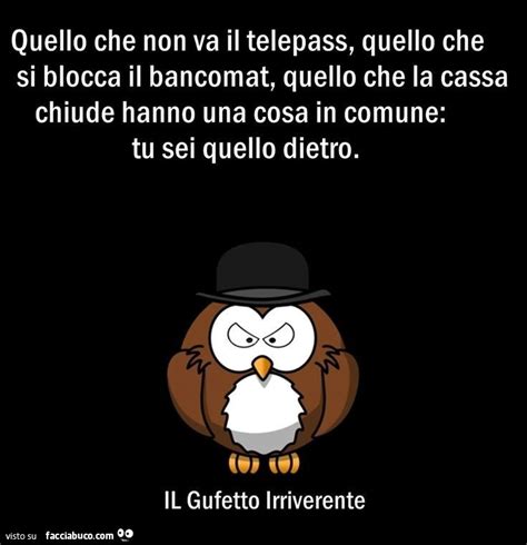 Quello Che Non Va Il Telepass Quello Che Si Blocca Il Bancomat Quello