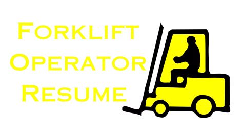 Forklift Operator Resume Examples A Comprehensive Guide