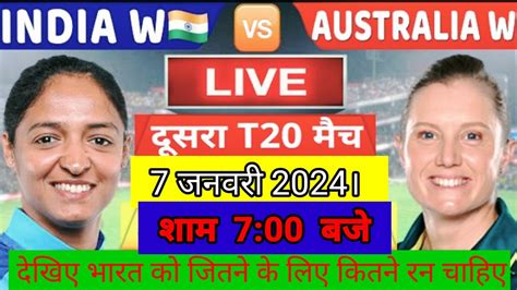 2nd T20 India W Vs Australia W Youtube