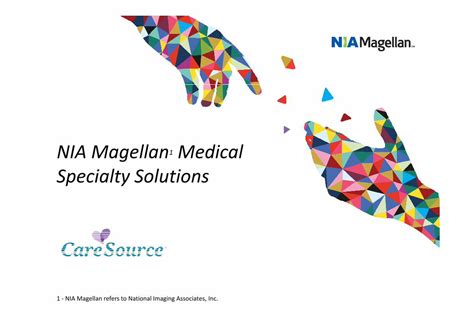 Pdf Nia Magellan Medical Specialty Solutions · Nia Magellan 1 Medical