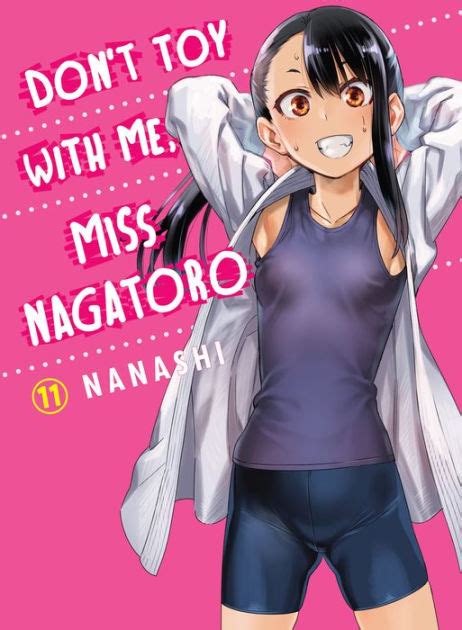 Don T Toy With Me Miss Nagatoro Volume 11 By Nanashi Paperback Barnes And Noble®