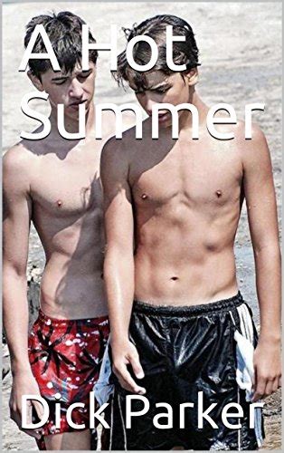 A Hot Summer EBook Parker Dick Amazon Co Uk Kindle Store