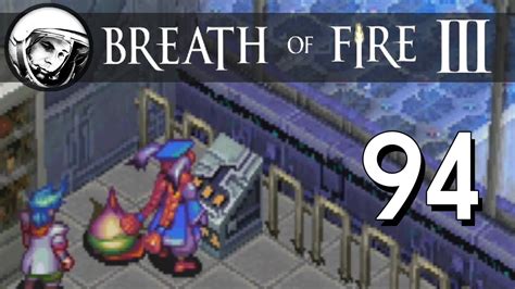 Lets Play Breath Of Fire 3 Part 94 Youtube