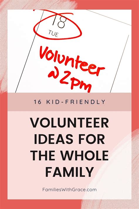 16 Volunteer ideas for families to do together - Families With Grace