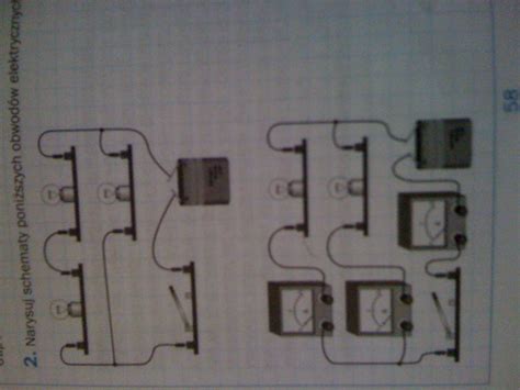 Narysuj Schemat Poni Szych Obwod W Elektrycznych W W Za Czniku Z