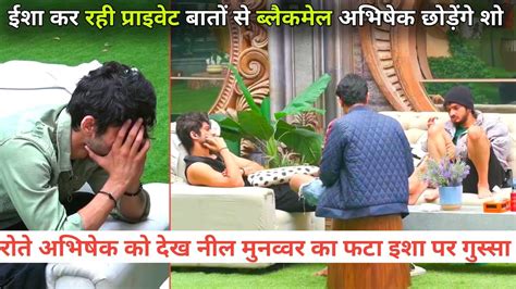 Abhishek Kumar Crying Want Quit Show Munawar Faruqui Neil Bhatt Angry