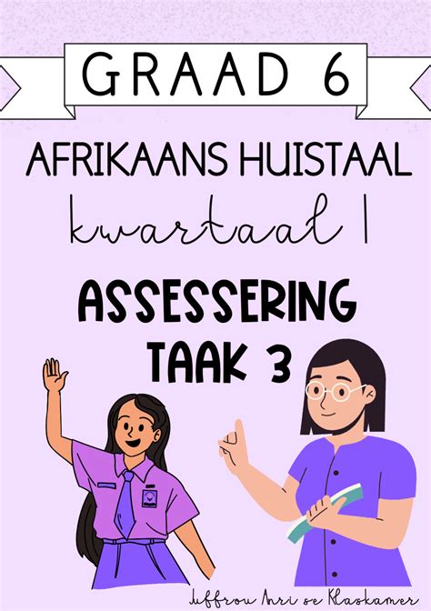 Graad 6 Afrikaans Huistaal Kwartaal 1 Assessering 20232024