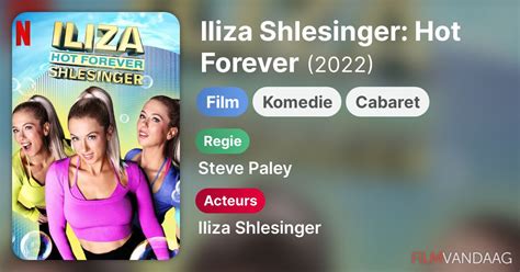 Iliza Shlesinger Hot Forever Film 2022 FilmVandaag Nl