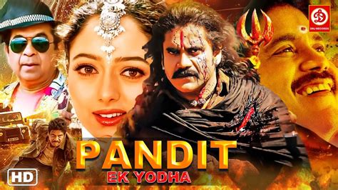 Pandit Ek Yodha New Full South Movies Hindi Dubbed Nagarjunan