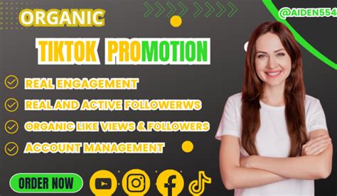 Grow And Promote Your Tik Tok Account Organically Be Your Tik Tok Growth Manager By Aiden552