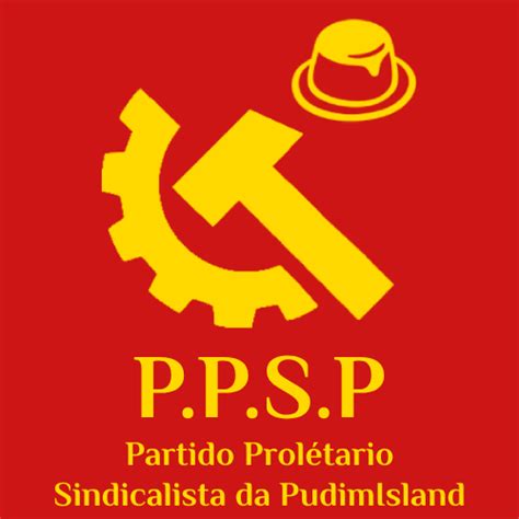 Partido Prolétario Sindicalista Da Pudimisland Wiki Pudimclopedia Fandom