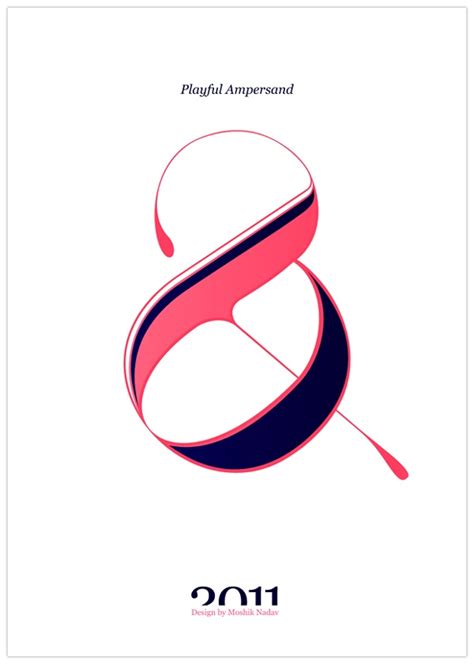 Playful Ampersand By Moshik Nadav Typography By Moshik Nadav Typography