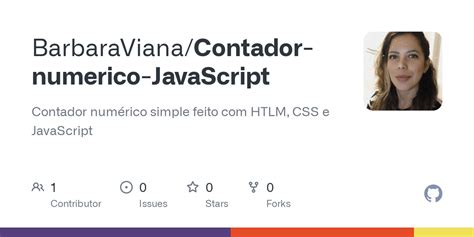 Github Barbaravianacontador Numerico Javascript Contador Numérico