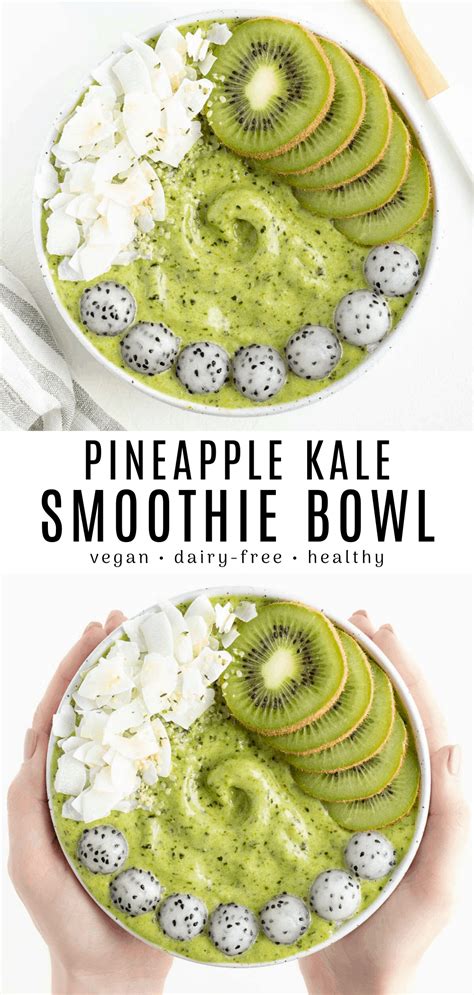 Pineapple Kale Smoothie Bowl Purely Kaylie