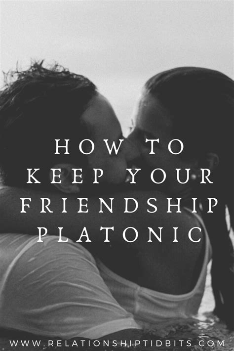 Do You Wish Your Friendship Remains Platonic And Nothing More Find Out