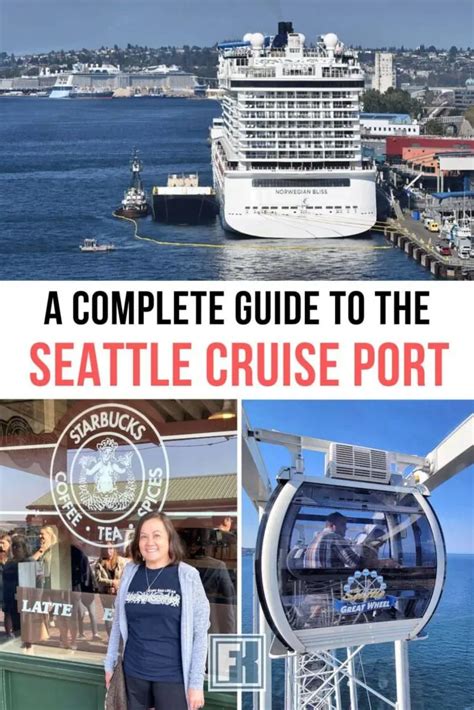 Seattle Cruise Terminal: What To Do In This PNW Port - Forever Karen