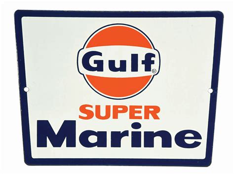 Lot Detail Gulf Super Marine Gasoline Porcelain Pump Sign