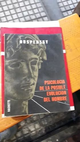 Psicología De La Posible Evolución Del Hombre Ouspensky MercadoLibre