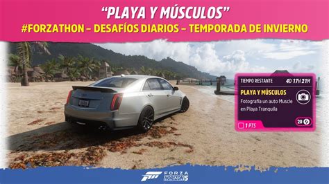 Forza Horizon Playa Y M Sculos Desaf Os Diarios Forzathon