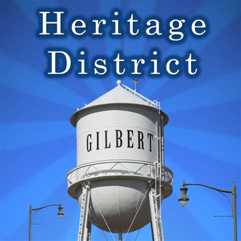 Gilbert Heritage District By Town Of Gilbert Arizona