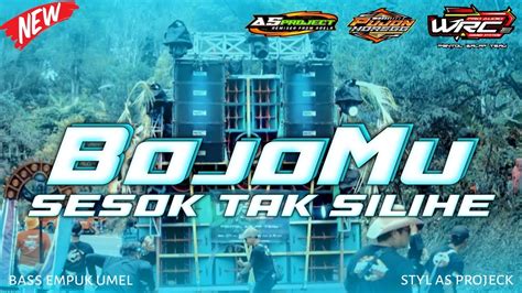 Dj Bojomu Sesok Tak Silihe X Wrc Pro Audio Youtube