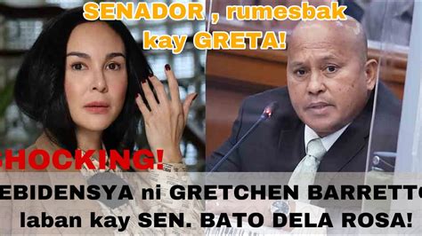 Gretchen Barretto Laban Kay Sen Bato Dela Rosa Senador Rumesbak Kay