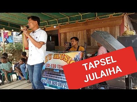 Tapsel Julaiha Masputra Live Salman Tanjung Rayumusik Youtube