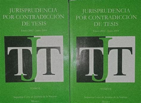 Obra En 2 Tomos Jurisprudencia Por Contradicción De Tesis Cuotas Sin