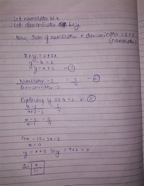 The Sum Of The Numerator And Denominat Of A Fraction Is More Than