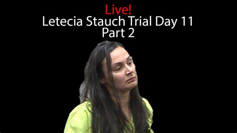 Letecia Stauch Day Live Part Youtube