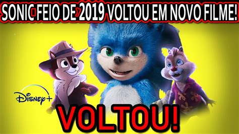 Sonic Feio De Volta Em Filme Novo Oficial Meu Deus Tico E Teco