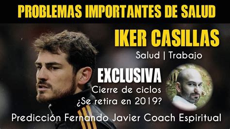 IKER CASILLAS SE RETIRA DEL FÚTBOL IKER CASILLAS SUFRE UN INFARTO