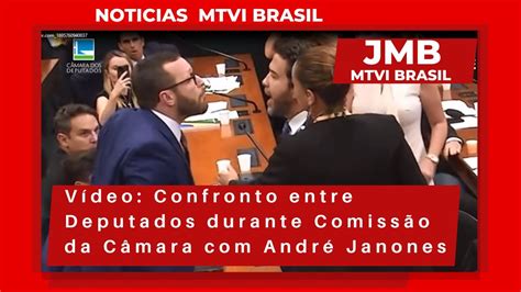 Janones é empurrado em bate boca outros deputados YouTube