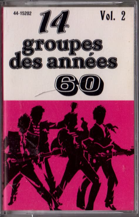 14 Groupes Des Années 60 Vol 2 Cassette Discogs