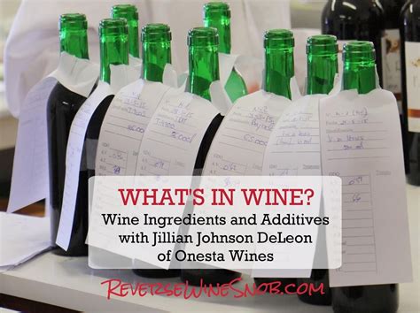 Whats In Wine Wine Ingredients And Additives Ask The Expert Wine