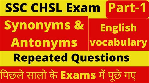 Ssc Chsl Mts Cpo Part English Vocabulary Synonyms And Antonyms