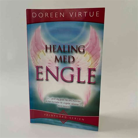 Doreen Virtue: Healing med engle | Køb brugt her - BogGaragen.dk