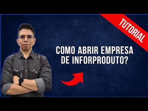 TUTORIAL Como Abrir Uma Empresa De Infoprodutor Como Ter Um CNPJ De