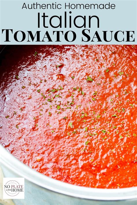 How To Make Authentic Italian Tomato Sauce Pasta Sauce Recipes