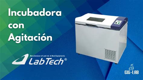 Incubadora Con Agitaci N Profesional Para Laboratorio Cis Lab Youtube