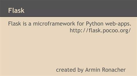 Python And Flask Introduction For My Classmates Презентация и введение в Flask Ppt