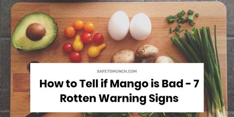 How To Tell If Mango Is Bad Rotten Warning Signs