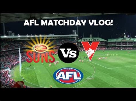 AFL Sydney Swans Vs Gold Coast Suns Vlog YouTube