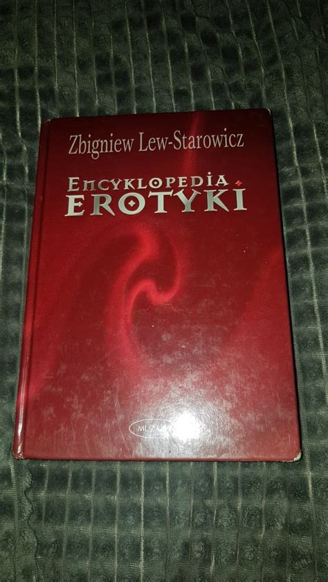 Encyklopedia Erotyki Zbigniew Lew Starowicz Warszawa Licytacja Na