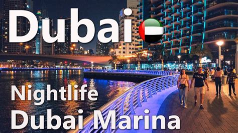 Dubai Marina Street Life Night City Walk K Youtube