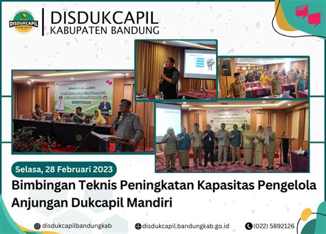 Bimbingan Teknis Peningkatan Kapasitas Pengelola Anjungan Dukcapil Mandiri